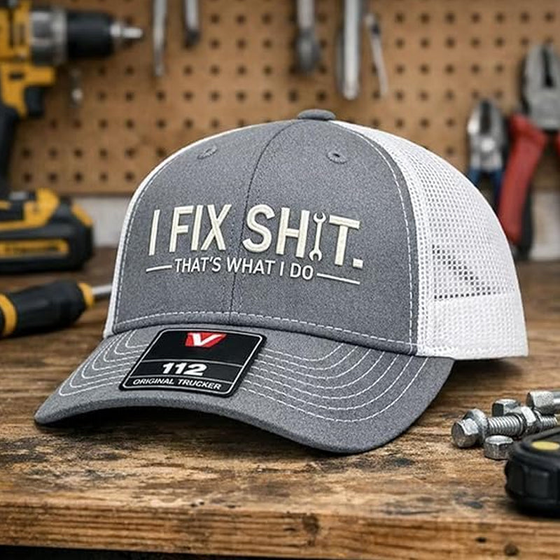 🔥2026 New Arrival ＆ 📢📢30% OFF !! ⏰🔥Mesh Back Trucker Cap with "I Fix Shit" Embroidery – Breathable Outdoor Sun Hat🧢☀️